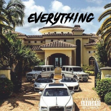 EVERYTHING | Boomplay Music