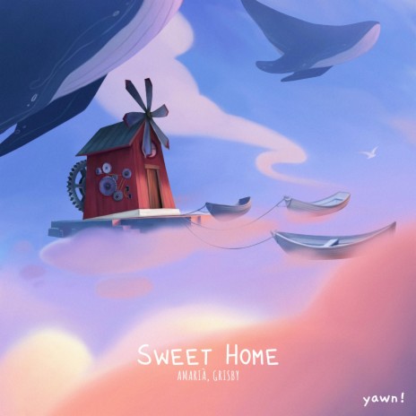 Sweet Home ft. Grisby | Boomplay Music