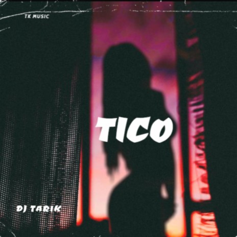 Tico | Boomplay Music