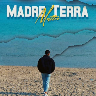 MADRE TERRA lyrics | Boomplay Music