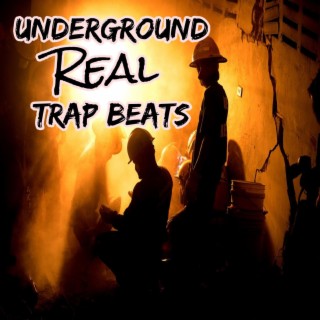 Underground Real Trap Beats