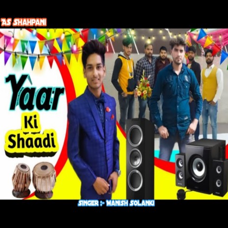 Yaar Ki Shaadi (Haryanvi) | Boomplay Music