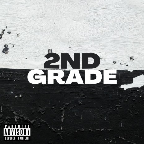 2nd Grade | Boomplay Music