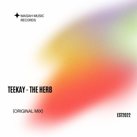 The Herb | Boomplay Music