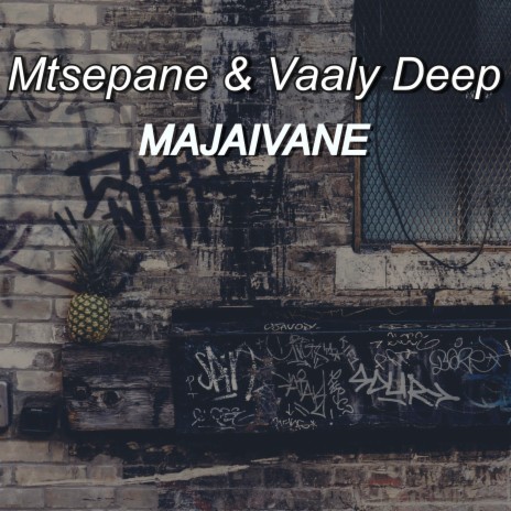 Majaivane ft. Mtsepane | Boomplay Music