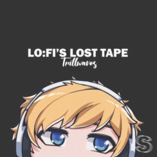 Lo-Fi's Lost Tape