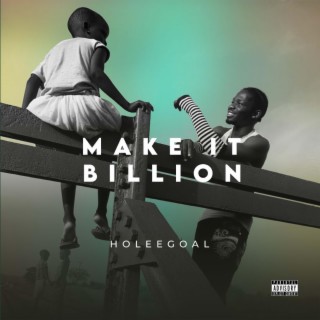 Make it Billion lyrics | Boomplay Music