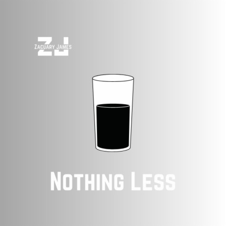 Nothing Less | Boomplay Music