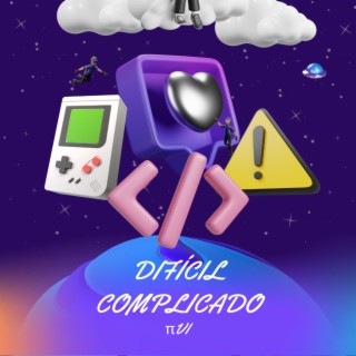 Difícil Complicado ft. Santiago Rey lyrics | Boomplay Music