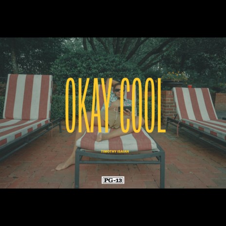 Okay Cool | Boomplay Music