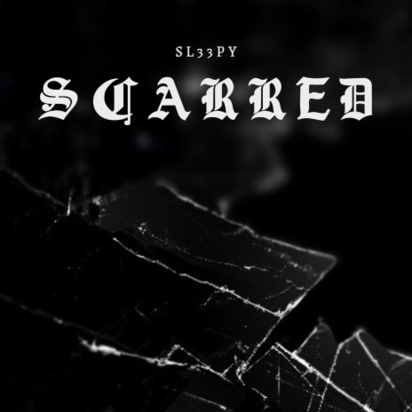 Scarred | Boomplay Music