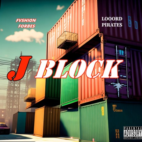 J Block ft. FVSHION FORBES