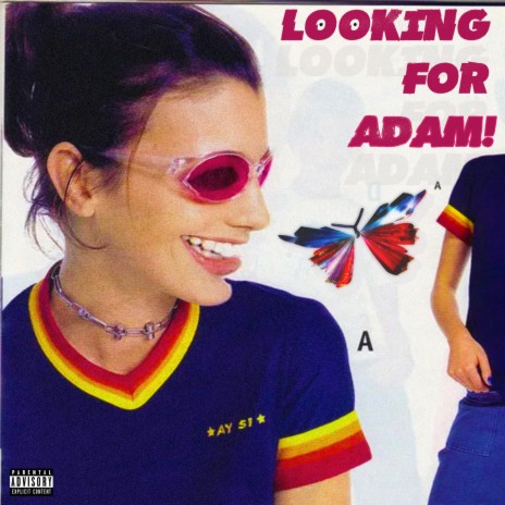 LOOKING FOR ADAM! | Boomplay Music