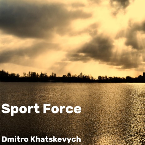 Sport Force | Boomplay Music