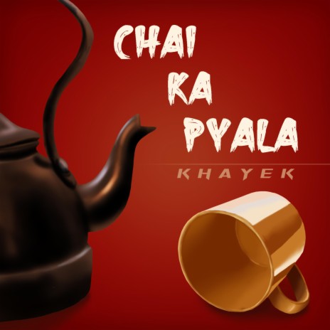 Chai Ka Pyala