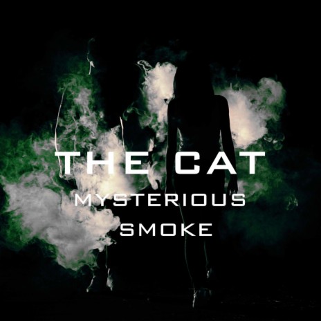 Mysterious Smoke | Boomplay Music