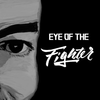 Eye Of the Fighter