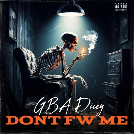 Don't Fw Me | Boomplay Music