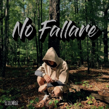 No Fallare | Boomplay Music