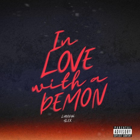 IN LOVE WITH A DEMON ft. Lunna1k | Boomplay Music