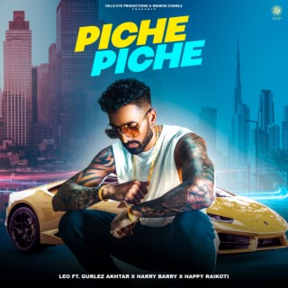 Piche Piche LEO ft. Gurlez Akhtar lyrics | Boomplay Music