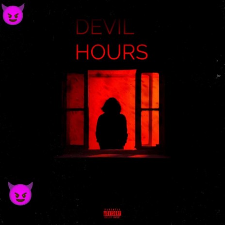 Devil hours | Boomplay Music