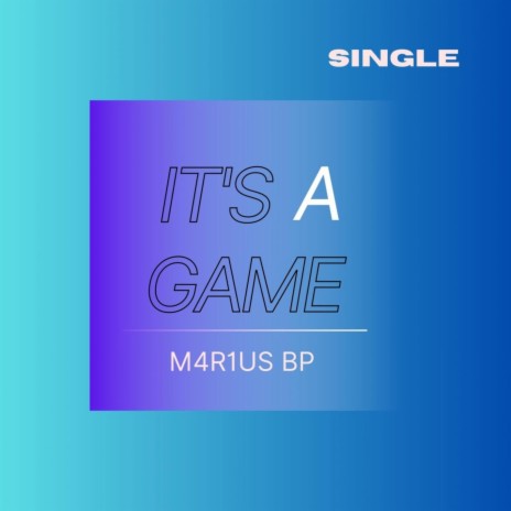 It's A Game | Boomplay Music