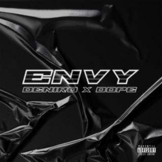 Envy (feat. Dope)
