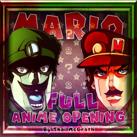 Mario Anime Opening (Full Version)