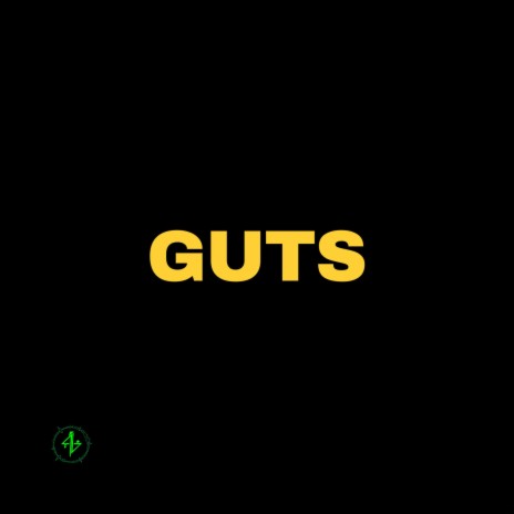 Guts ft. PRODBYHANAN | Boomplay Music