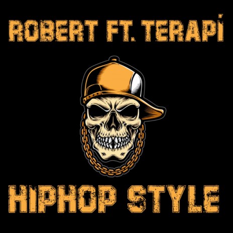 Hiphop Style (feat. Terapi) | Boomplay Music