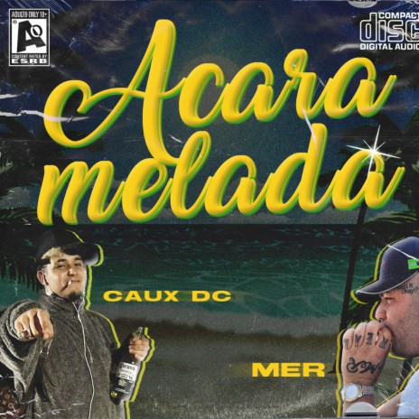 Acaramelada (feat. Caux DC) | Boomplay Music