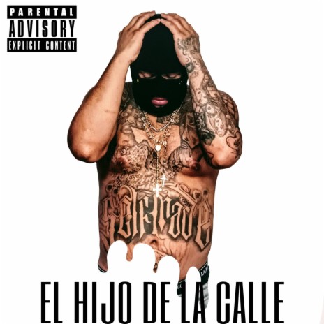 El Hijo De La Calle