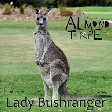 Lady Bushranger | Boomplay Music
