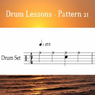 Drum Lessons - Pattern 21 (Loop 175)