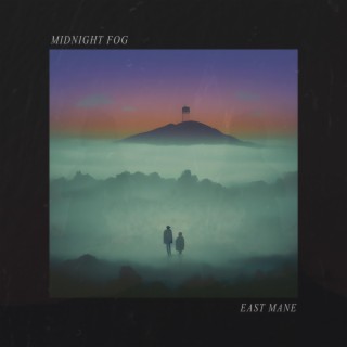 midnight fog