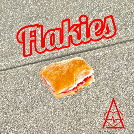 Flakies | Boomplay Music