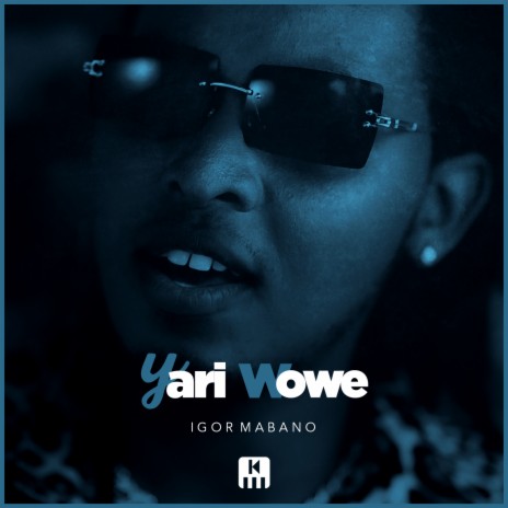 Yari Wowe | Boomplay Music