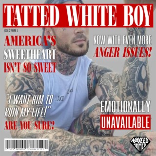 Tatted White Boy (Acoustic Version)