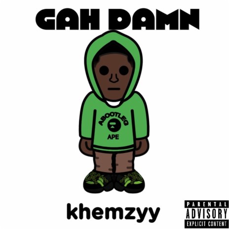 Gah Damn | Boomplay Music