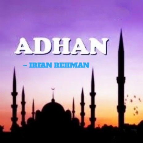 ADHAN | Boomplay Music