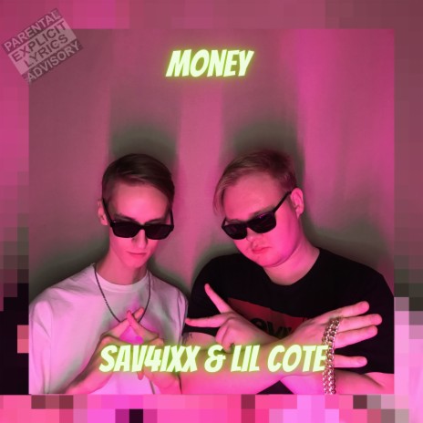 Money ft. Sav4iXx | Boomplay Music