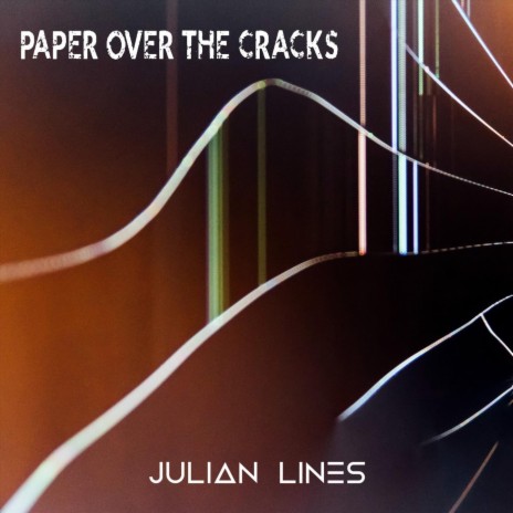 Paper over the Cracks | Boomplay Music