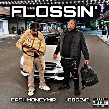 Flossin' | Boomplay Music