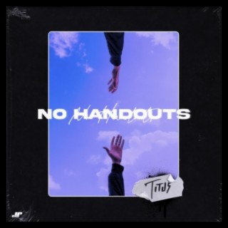 No Handouts