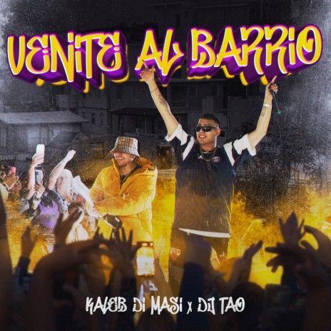 Venite Al Barrio ft. DJ Tao | Boomplay Music