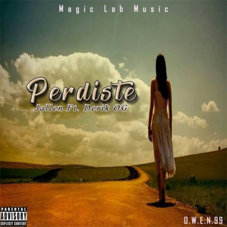 Perdiste (feat. Derik OG) | Boomplay Music