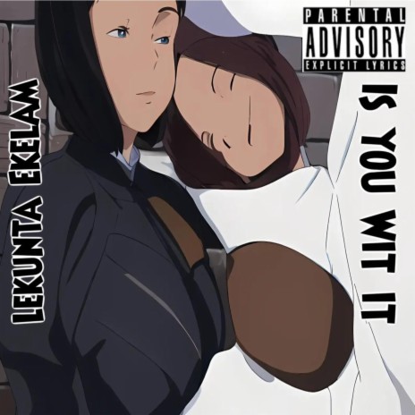 IS U WIT IT | Boomplay Music