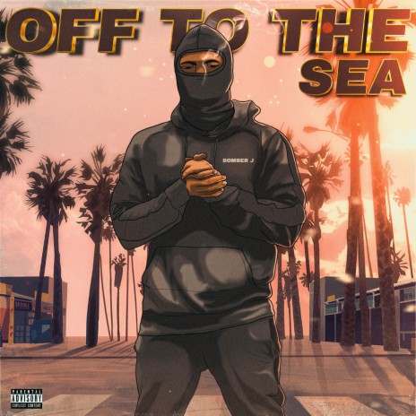 Off To The Sea | Boomplay Music