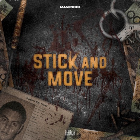 Stick And Move | Boomplay Music